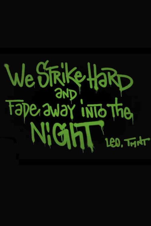 We Strike Hard and Fade Away Into the Night (2017) poster