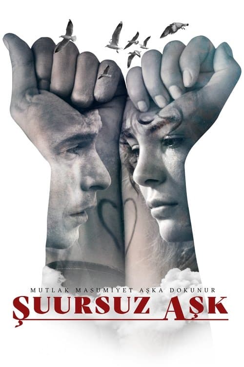 Şuursuz Aşk (2019) poster