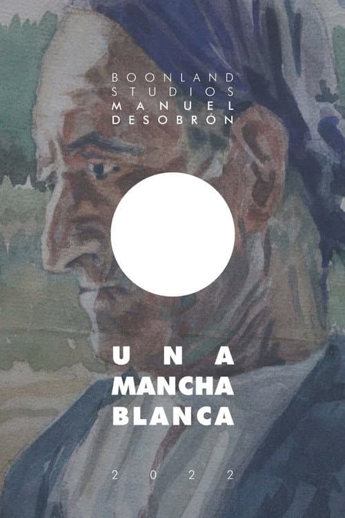 Una mancha blanca (2022) poster