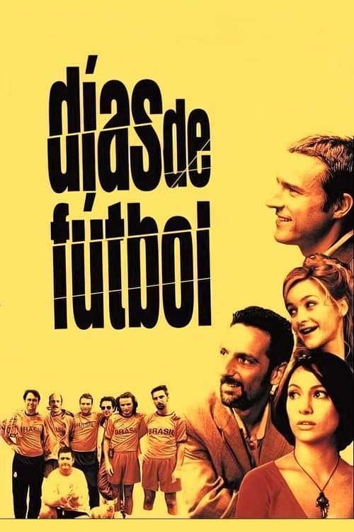 Días de fútbol (2003) poster