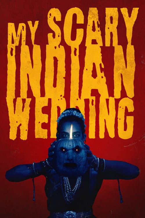 My Scary Indian Wedding (2023) poster