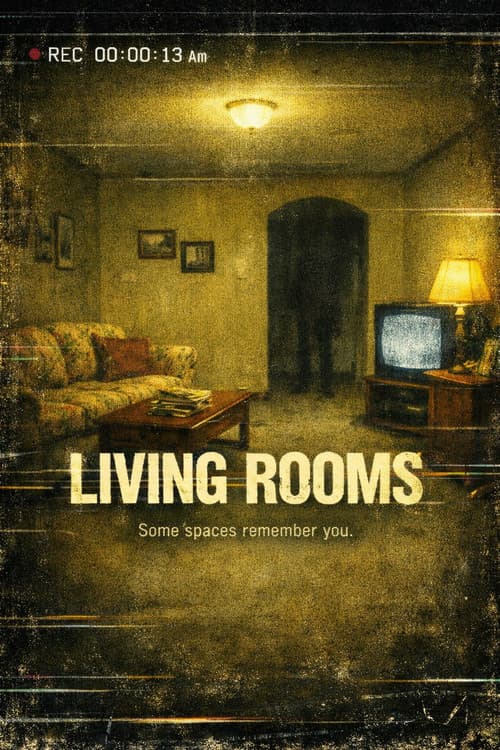 Living Rooms: An Experimental FIlm (2026) poster