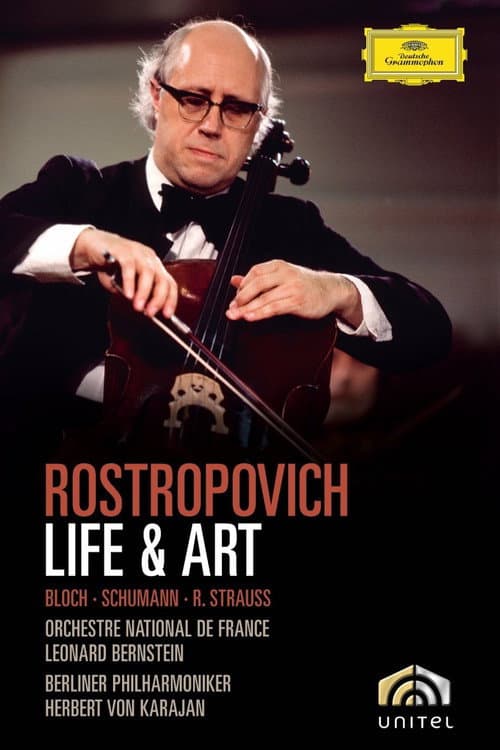 Rostropovich Life & Art (2007) poster