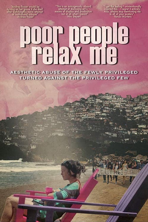Poor People Relax Me (2017) poster
