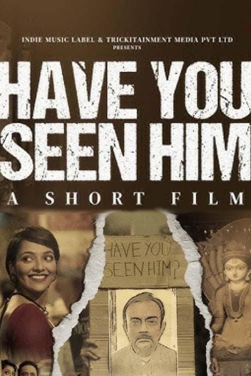 Have You Seen Him? (2025) poster