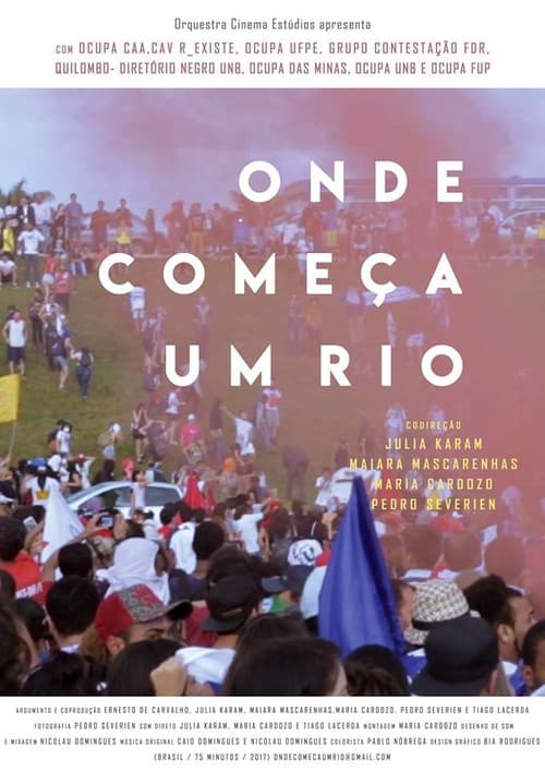 Onde Começa um Rio (2017) poster