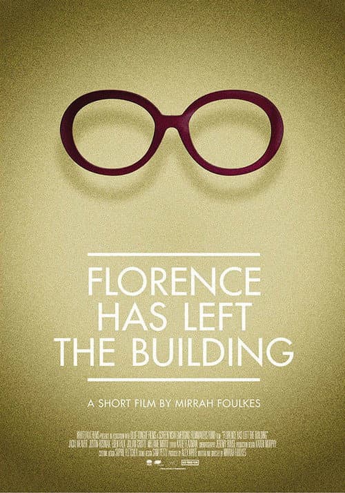 Florence Has Left the Building (2014) poster