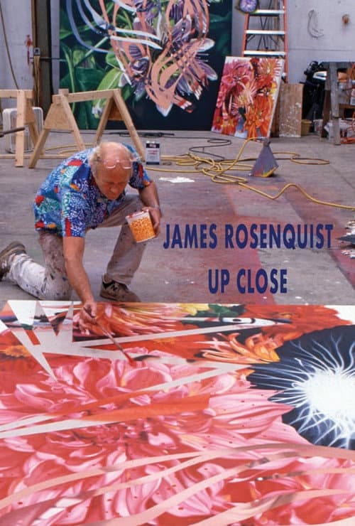 James Rosenquist Up Close (2019) poster