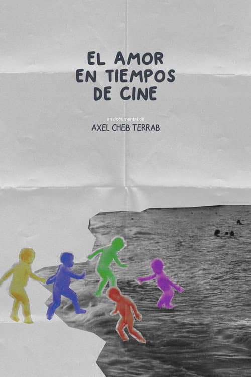 El amor en tiempos de cine (2020) poster
