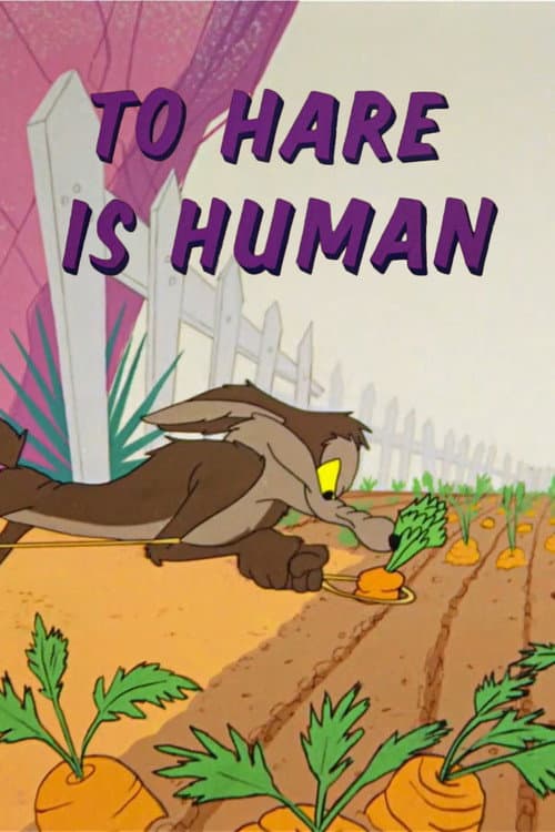 To Hare Is Human (1956) poster