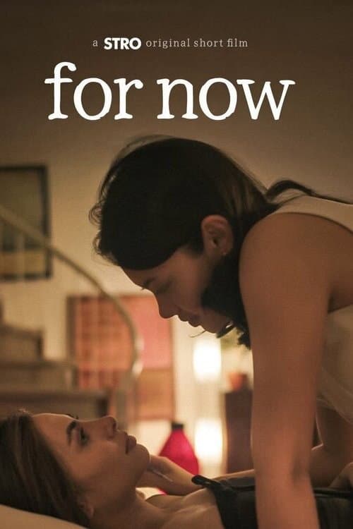 For Now (2025) poster