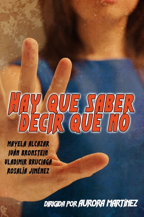 Hay que saber decir que no (2015) poster