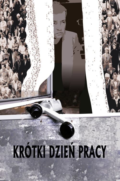 Krótki dzień pracy (1995) poster