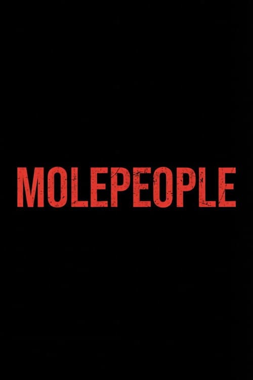 Molepeople (2027) poster