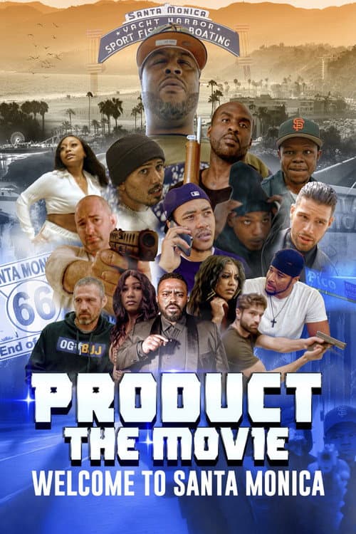 Product the Movie: Welcome to Santa Monica (2024) poster