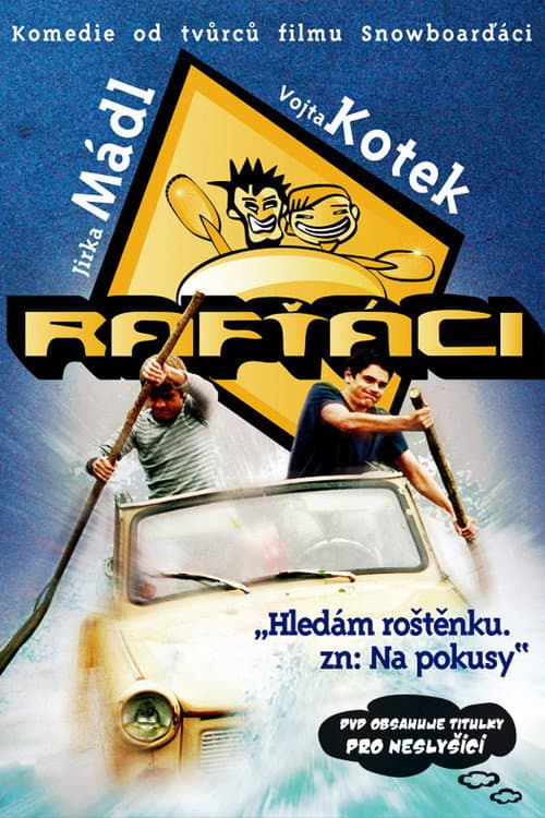 Rafťáci (2006) poster