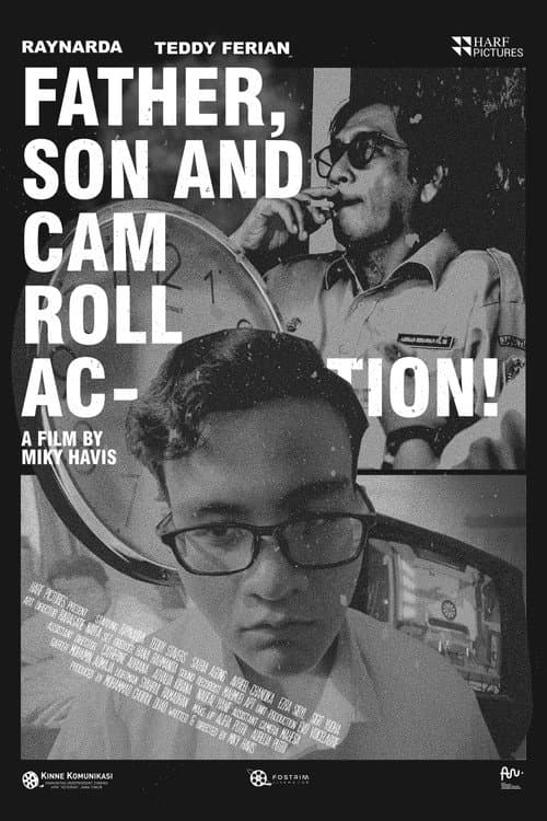 Father, Son and Cam Roll Action! (2025) poster
