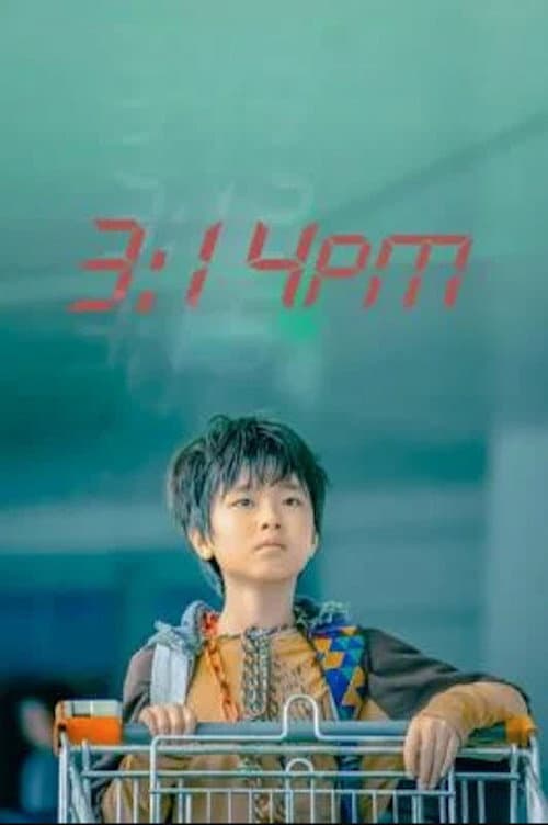 3:14PM (2021) poster