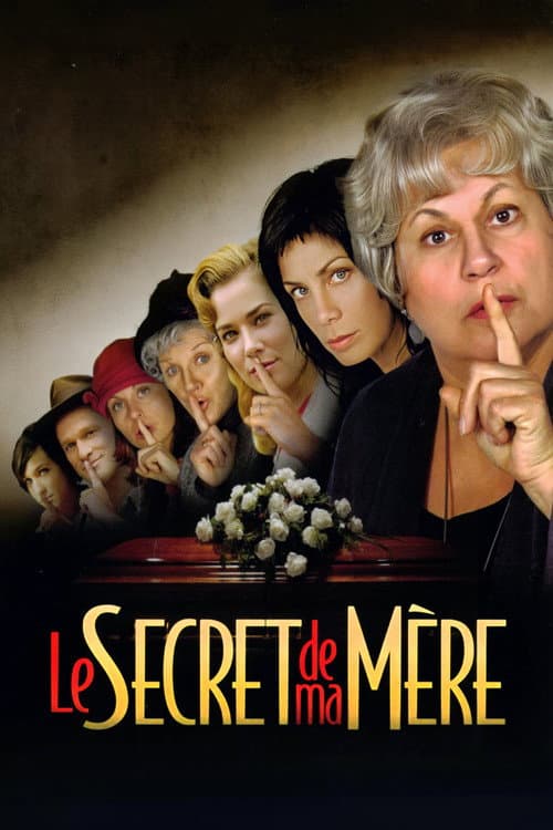 Le secret de ma mère (2006) poster