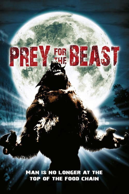 Prey for the Beast (2007) poster