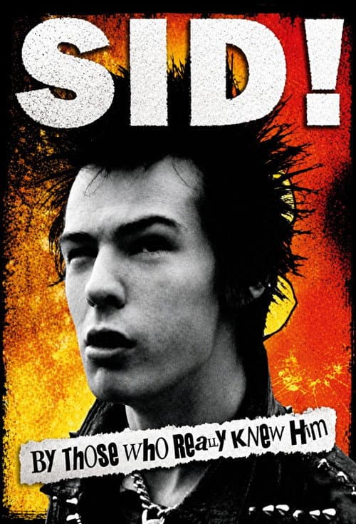 Sid! By Those Who Really Knew Him (2009) poster