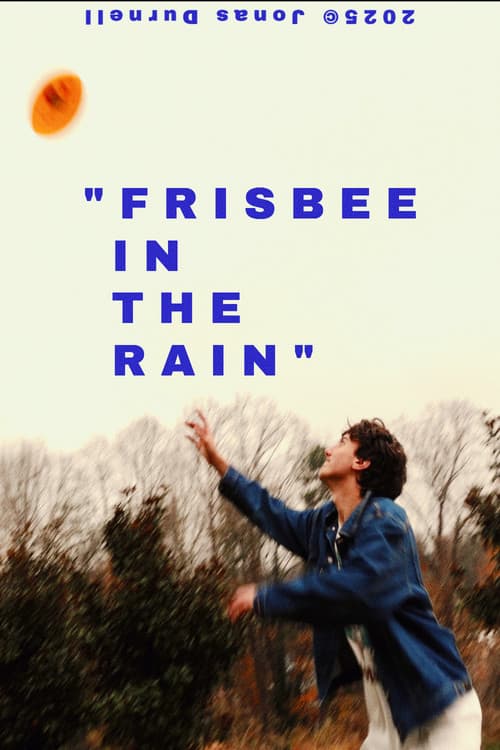 Frisbee in the Rain (2025) poster