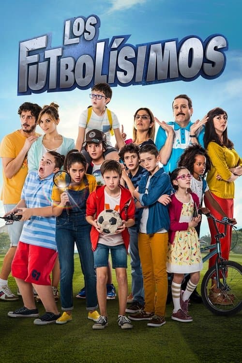 Los futbolísimos (2018) poster