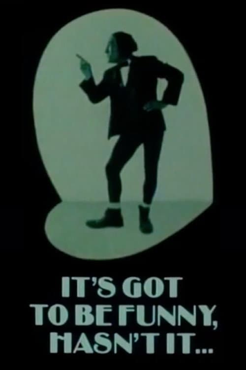 It's Got to Be Funny, Hasn't It... (1983) poster