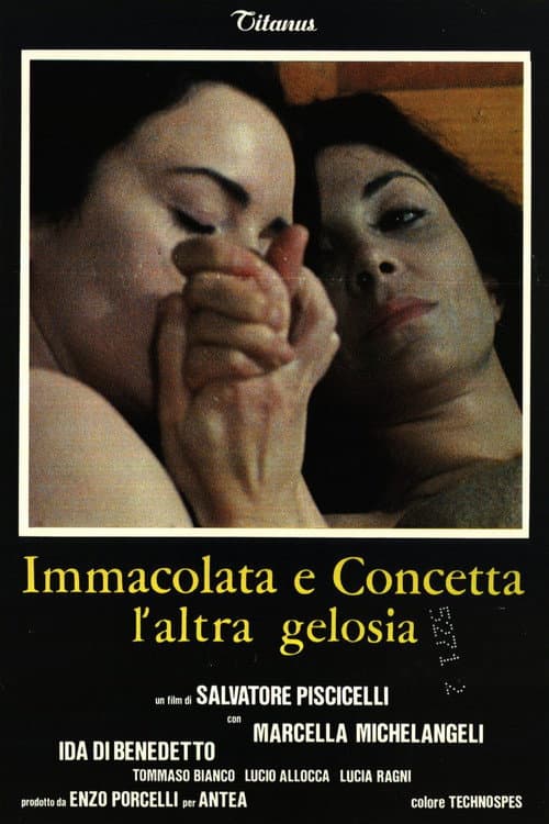 Immacolata e Concetta, l'altra gelosia (1980) poster