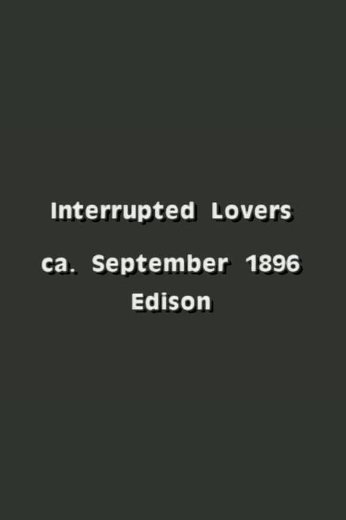 Interrupted Lovers (1896) poster