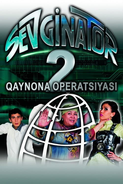 Sevginator 2: Qaynona operatsiyasi (2010) poster