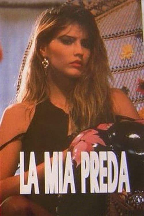 La mia preda (1990) poster