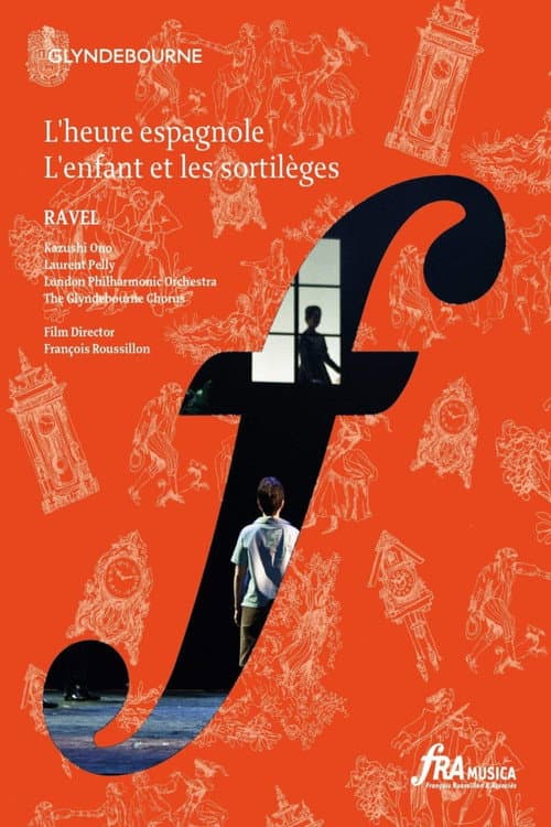 L'heure Espagnole & L'enfant et les sortilèges (2013) poster
