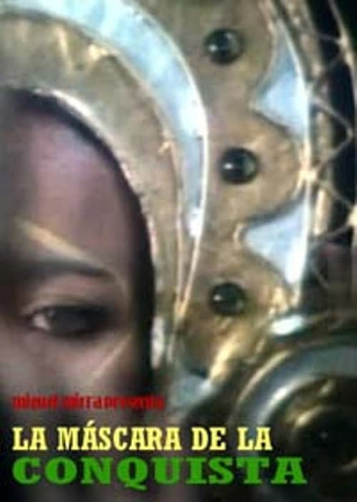 La máscara de la conquista (1986) poster