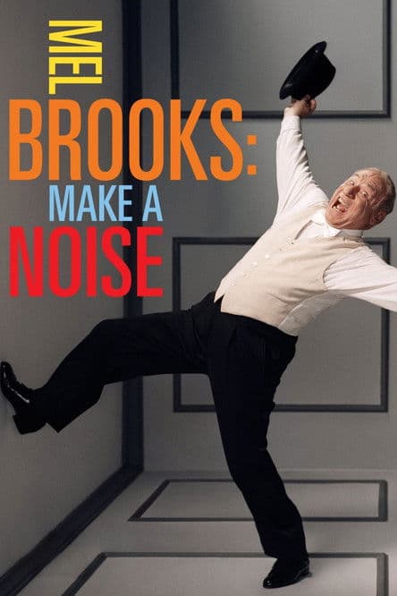 Mel Brooks: Make a Noise (2013) poster