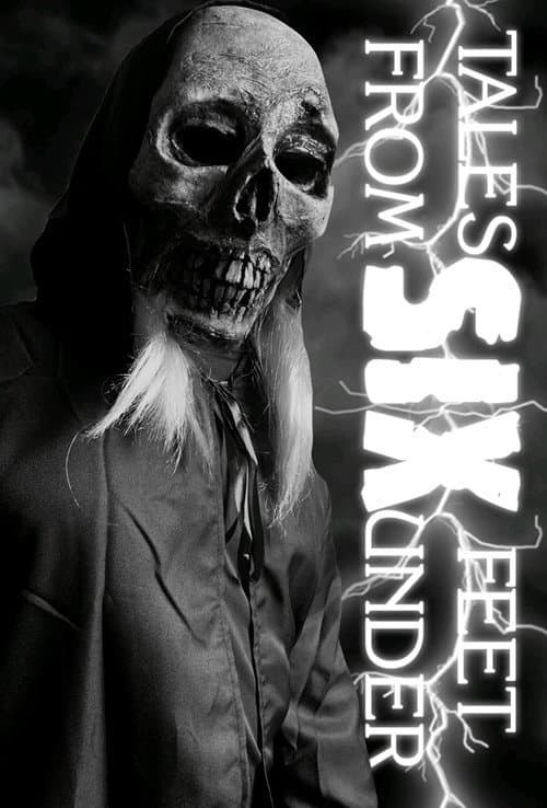 Tales From Six Feet Under (2020) poster