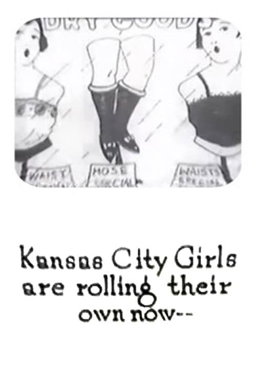 Kansas City Girls Are Rolling Their Own Now (1921) poster