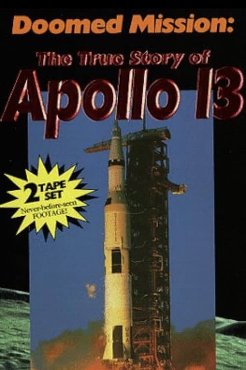 Doomed Mission: The True Story of Apollo 13 (1995) poster