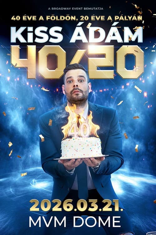 A Showder Klub bemutatja - 40/20 - Kiss Ádám (2026) poster