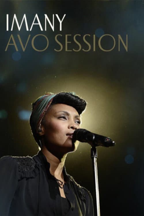 Imany plays Avo Session (2012) poster