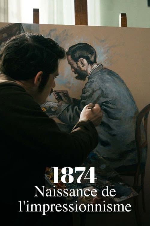 1874, la naissance de l'impressionnisme (2024) poster