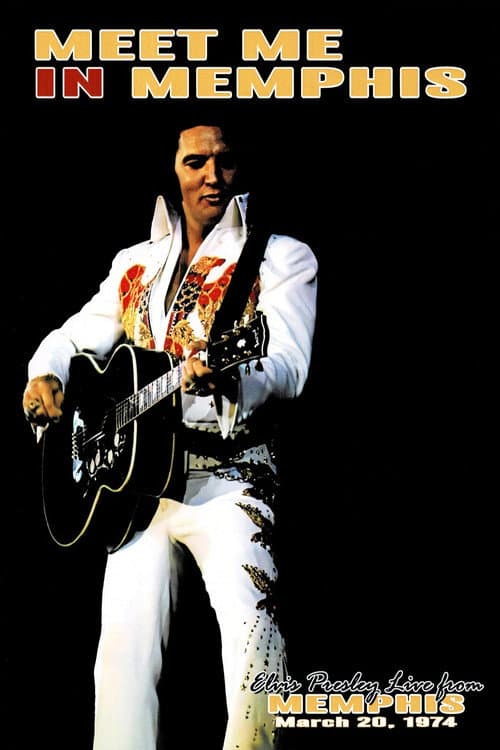 Elvis Presley:  Meet Me In Memphis (2022) poster