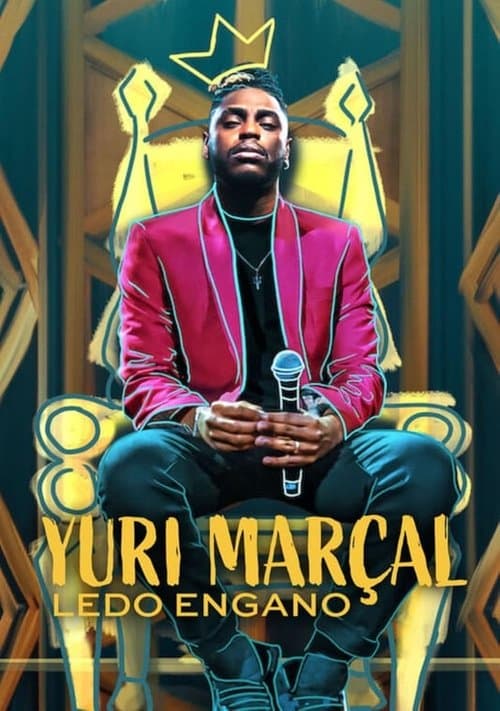 Yuri Marçal: Ledo Engano (2022) poster