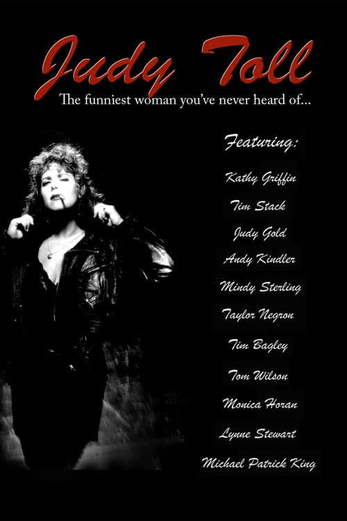 Judy Toll: The Funniest Woman You've Never Heard Of (2007) poster