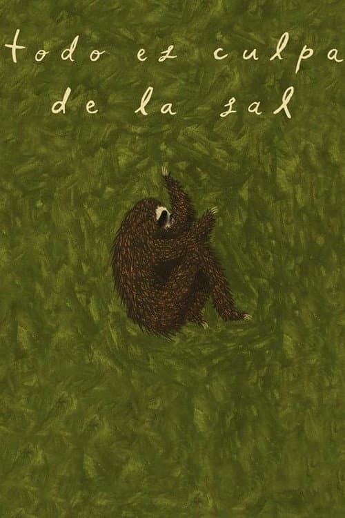 Todo es culpa de la sal (2020) poster