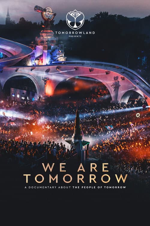 We Are Tomorrow (2025) poster