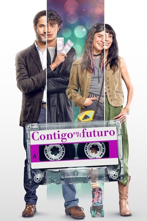 Contigo en el futuro (2025) poster
