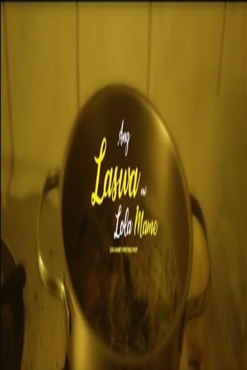 Ang Laswa ni Lola Mame (2019) poster