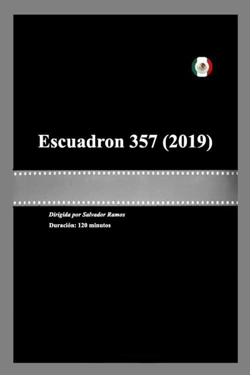 Escuadron 357 (2019) poster