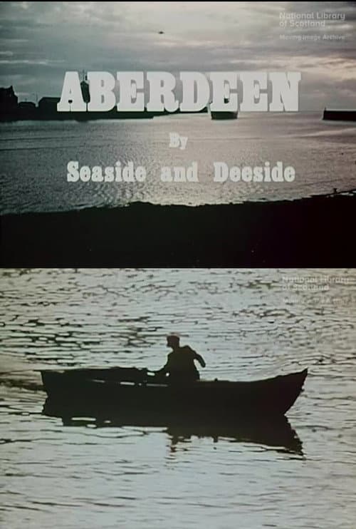 Aberdeen by Seaside and Deeside (1970) poster